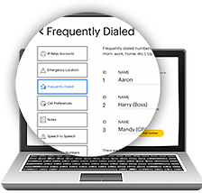 Create your preferences for call such as frequently dialed numbers or emergency number